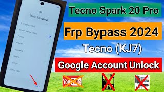 Tecno Spark 20 Pro Frp Bypass 2024 Android 1314Tecno KJ7 Google Account Unlock💯 Work without PC [upl. by Zetrom321]