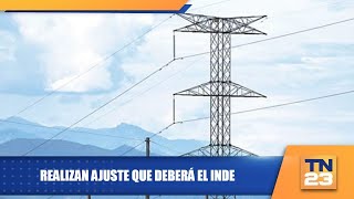 Realizan ajuste que deberá el INDE [upl. by Nedrah735]