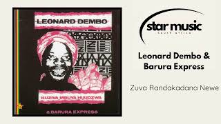 Leonard Dembo amp Barura Express  Zuva Randakadana Newe  Official Audio [upl. by Eirotal]