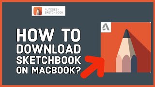 How to Download Sketchbook on MacBook 2024 [upl. by Ahseka]