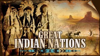 Americas Great Indian Nations  Full Length Documentary [upl. by Wilton]