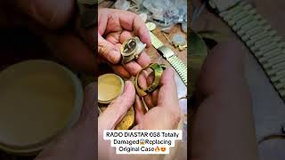 RADO DIASTAR Totally damaged😱 repairing and replacing parts on Sheikh Watch House [upl. by Adniral]