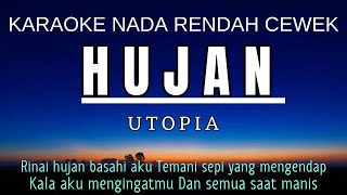 Utopia  Hujan Karaoke Lower Key Nada Rendah Wanita 2 F mayor [upl. by Melquist]