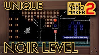 Super Mario Maker 2  Unique Noir Style Level [upl. by Ginni]