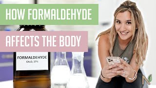 How Formaldehyde Affects The Body [upl. by Gaston535]