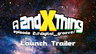 A2XT Episode 2  Launch Trailer [upl. by King]