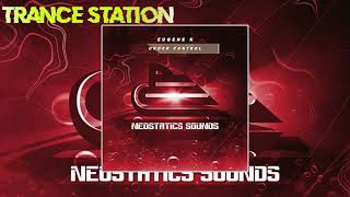 Eugene K  Under Control Extended Mix NEOSTATICS SOUNDS [upl. by Seys958]