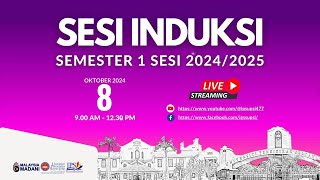 SESI INDUKSI KEMASUKAN PELAJAR SEMESTER 1 SESI 20242025 [upl. by Aikin12]