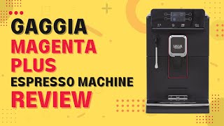 Gaggia Magenta Plus SuperAutomatic Espresso Machine Review Pros amp Cons Explained [upl. by Phillada527]