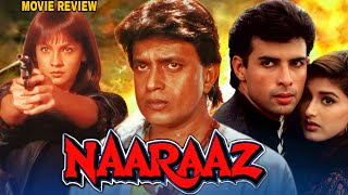 Naaraaz 1994 Hindi Movie Review  Mithun Chakraborty  Pooja Bhatt  Atul Agnihotri  Sonali Bendre [upl. by Nilyad811]