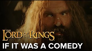 Lord of the rings BUT its a comedy [upl. by Annabal560]