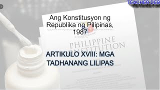 1987 Philippine Constitution  ARTICLE XVIII Transitory Provisions Tagalog Version [upl. by Rex834]