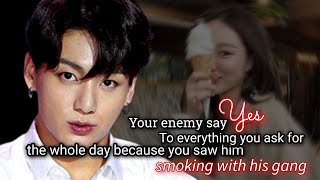 Your enemy say yes to everything you ask for the whole day because you saw him smoking with his gang [upl. by Svetlana]