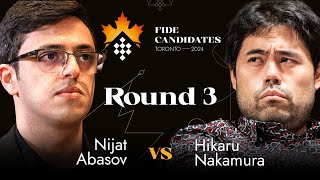 Round 3  Nijat Abasov  Hikaru Nakamura  FIDE Candidates 2024 [upl. by Neiman]