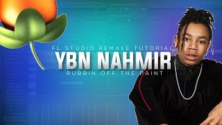 YBN quotRubbin off the paintquot Remake FREE FLP Native plugins only [upl. by Ruhl]