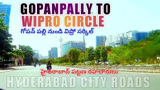 Gopanpally to Wipro Circle  Gowlidoddy  Q City  Gachibowli  Nanakramguda  Hyderabad CT Roads [upl. by Kathryn]