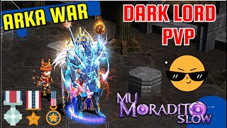 Dark Lord Pichulon en Arka War  Mu Online Moradito Slow [upl. by Niehaus]