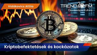 Kockázatmentes eszköz a bitcoin  Trend FM [upl. by Morissa768]