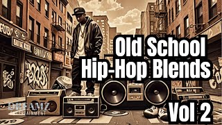 Old School HipHop Blends Vol 2 [upl. by Wojak]