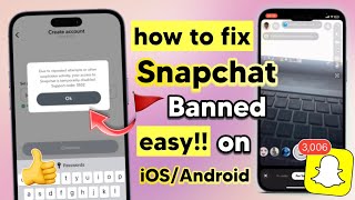 Fix Snapchat Device Ban on iOS and Android [upl. by Tyler411]