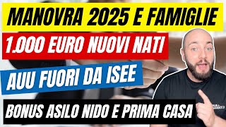 Manovra 2025 Cosa Cambia per le Famiglie Ecco le Novità Principali [upl. by Seitz]