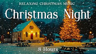 Relaxing Christmas Carol Music  8 Hours  Quiet and Comfortable Instrumental Music  Cozy and Calm [upl. by Filia]