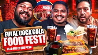 🔥Fui al Coca Cola Food Fest 🥤  La BEBIDA MAS ADICTIVA nos JUNTO  esto paso [upl. by Onailime]