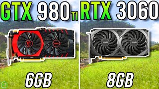 GTX 980 Ti vs RTX 3060  Tested in 2023 [upl. by Latrice]