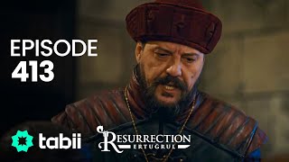 Resurrection Ertuğrul  Episode 413 [upl. by Arabele]