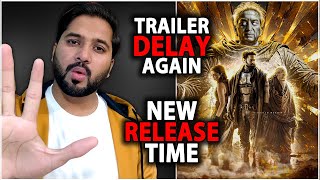 Kalki Trailer 2 Delay  New Official Release Time  Kalki 2898AD Latest News  Kalki 2898AD Prabhas [upl. by Burns]