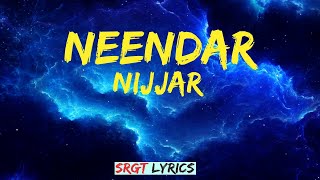 Neendar  Nijjar  Lyrics Nijjar [upl. by Hollinger]