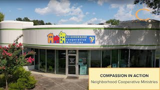 Neighborhood Cooperative Ministries  Compassion in Action  Brand Story [upl. by Eseer]