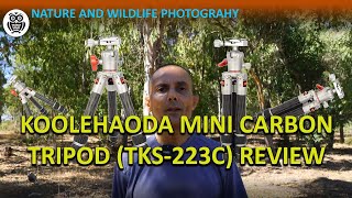 KOOLEHAODA MINI carbon TRIPOD tks223c REVIEW [upl. by Sillaw]