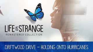 Driftwood Drive  Holding onto Hurricanes 🦋 Extended LiS Trailer Music Smooth Transitions [upl. by Kavanaugh]