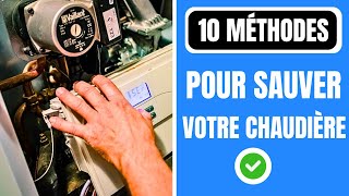 Comment Dépanner ma chaudière en 10 ÉTAPES facilement [upl. by Chiou302]