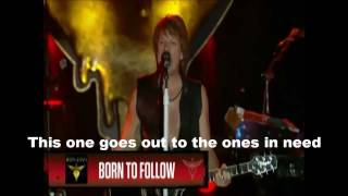 Bon Jovi  We Werent Born To Follow Lyrics [upl. by Ydissac]