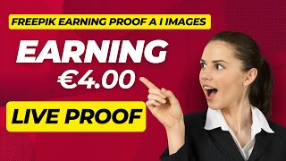 freepik Ai earning Proof make money with amin  freepik earning proof [upl. by Boudreaux]