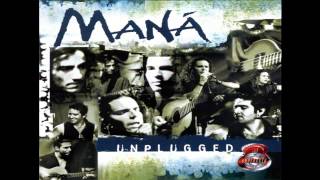 MANÁ un cachito de tu corazón unplugged [upl. by Sinnal332]