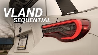 NEW PARTS VLAND Sequential Taillights Install  FRS BRZ 86 [upl. by Janeva]