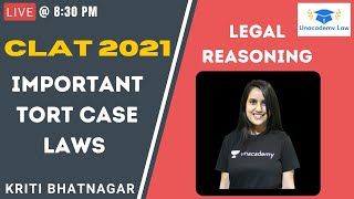 Important Tort Case Laws l Legal Reasoning l Unacademy Law l CLAT 2021 l Kriti Bhatnagar [upl. by Bettye]