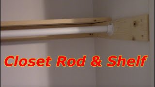 How To Install A Closet Rod And Shelf [upl. by Asyar415]