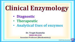 5 Clinical Enzymology Diagnostic Therapeutic Analytical uses of enzymes  Biochemistry [upl. by Atsok]