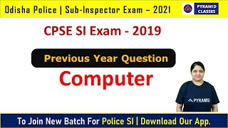 Odisha Police si previous year question paper  Computer  si 2021 exam date  Pyramid Classes si [upl. by Ewolram819]