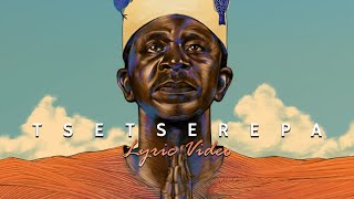 Oskido amp Yallunder  Tsetserepa Feat XWise amp CwengaBass Official Lyric Video [upl. by Caroline]