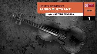 Janko Muzykant  Henryk Sienkiewicz  Audiobook po polsku [upl. by Backer258]