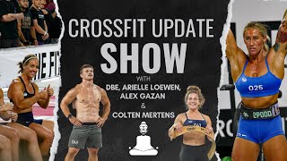 The BIGGEST CrossFit Games Update Show Yet w Young Ingraham Loewen Gazan amp Mertens [upl. by Annaiuq]