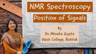 NMR Spectroscopy 03  Position of NMR SignalsShielding amp Deshielding by Dr Monika Gupta [upl. by Elbert138]