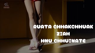 Hnu chhuina Ruata Chhakchhuak ziahte [upl. by Natale]