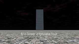 Tour of the Elevators  Eco Tower 2 [upl. by Gauntlett925]