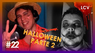 LA CASI VIDA EP 22 quotHALLOWEEN PARTE 2quot halloween terror miedo humor [upl. by Lienad]